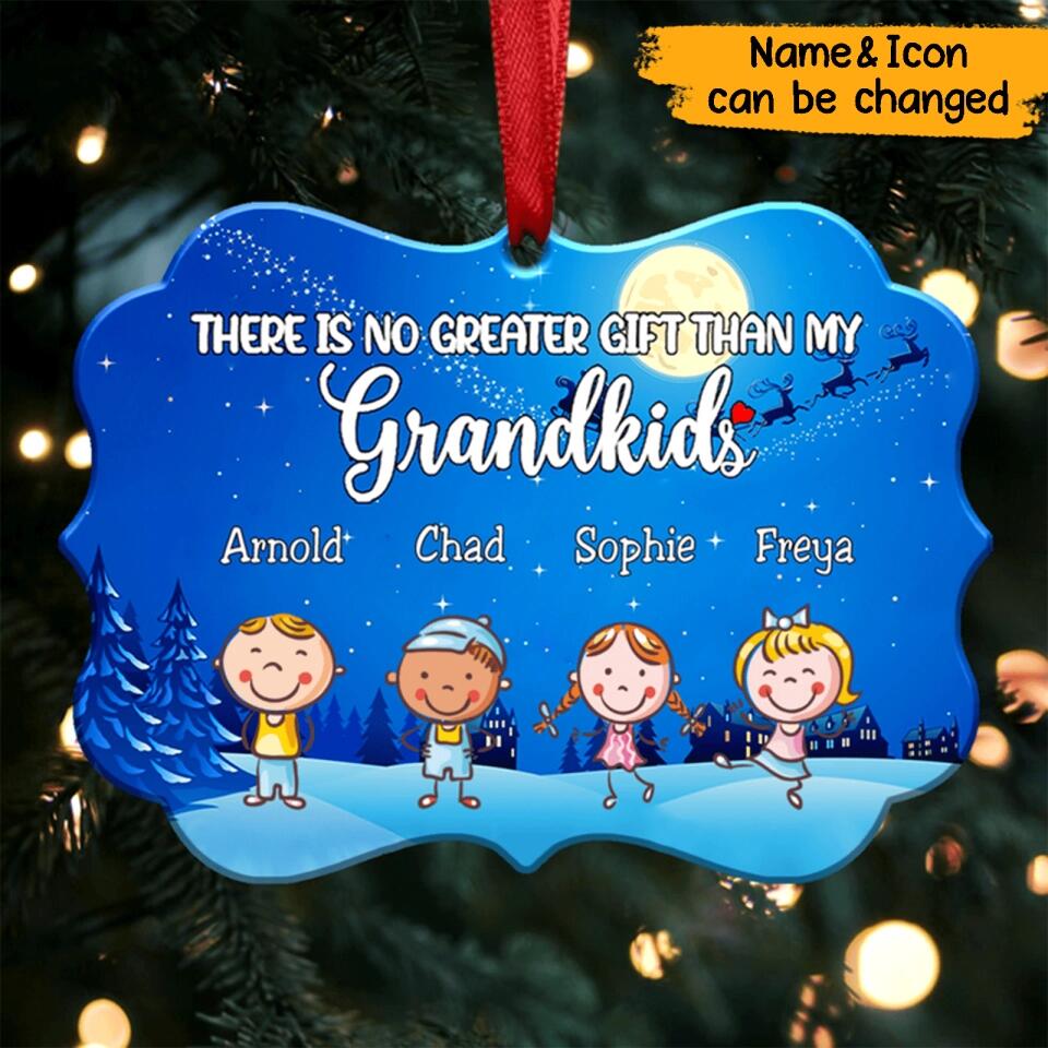 There Is No Greater Gift Than My Grandkids - Personalized Christmas Gift Up to 10 Grandkids Ornament