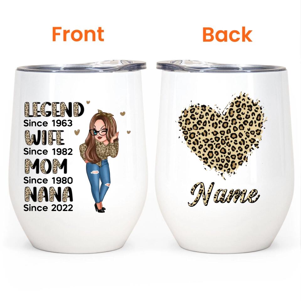 Half Leopard Sassy Legend Wife Mom Grandma Personalized Wine Tumbler