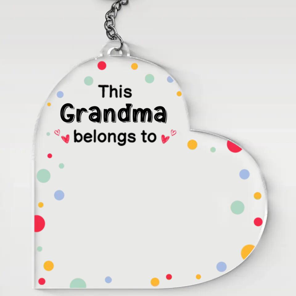 This Dad Mom Grandma Grandpa Belongs To Cute Doll Kids Personalized Acrylic Keychain