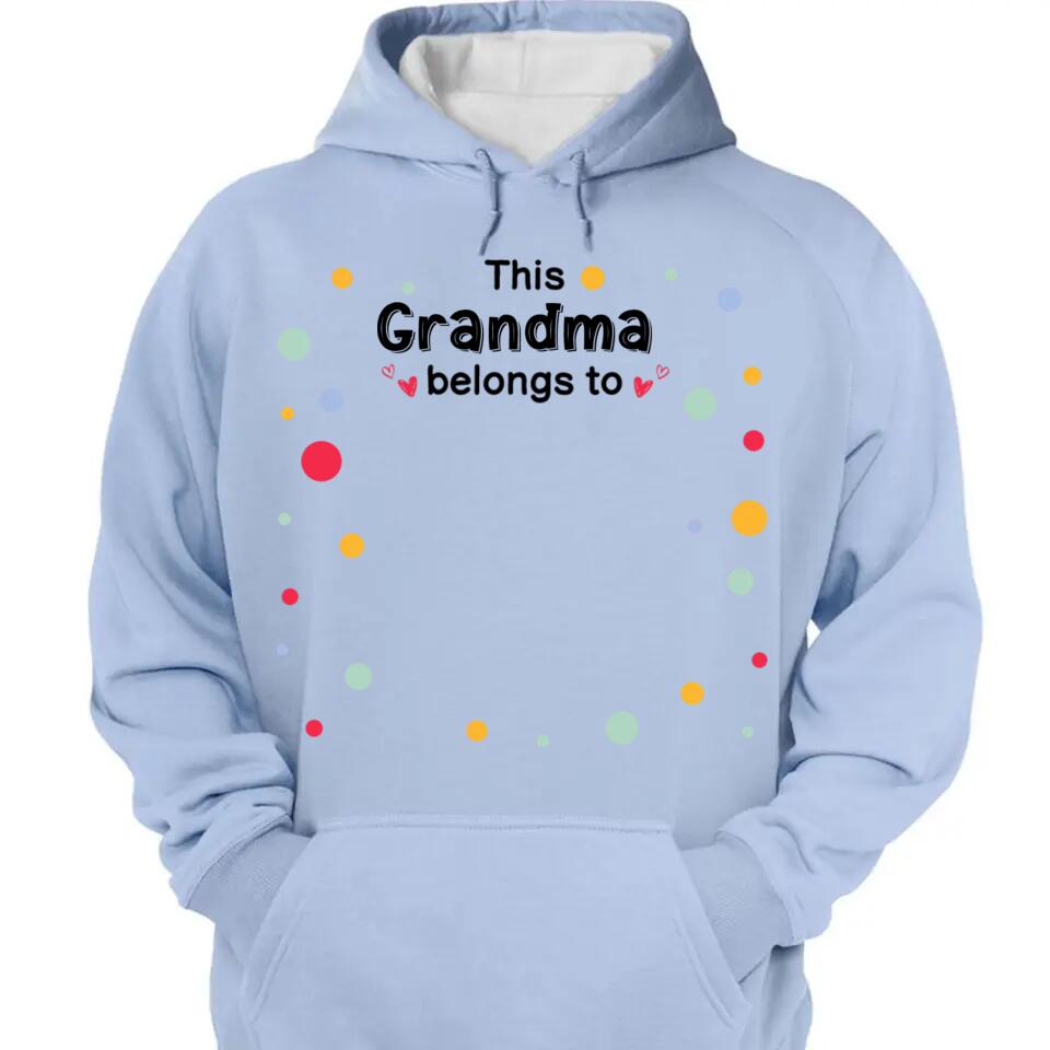 This Dad Mom Grandma Grandpa Belongs To Cute Doll Kids Personalized T-Shirt/Hoodie - Best Gift For Family