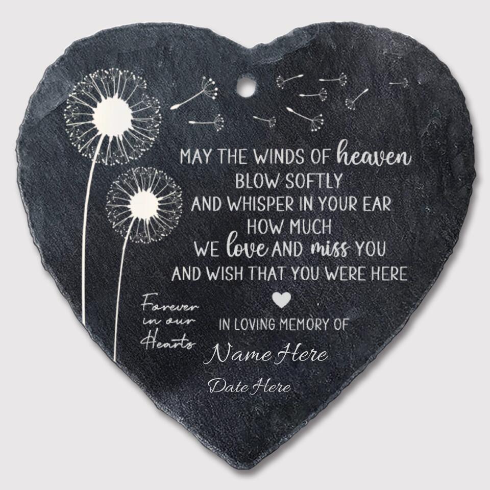 May The Winds of Heaven Blow Softly - Personalized Memorial Garden Slate & Hook - Sympathy Gift