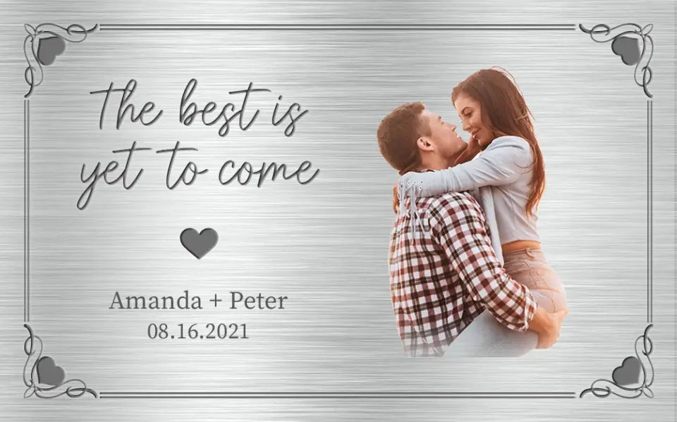 The Best is Yet to Come - Custom Photo Couple Personalized Aluminum Wallet Card - Gift For Your Lover, Engaged Gift, Anniversary Gift for Wife, Husband