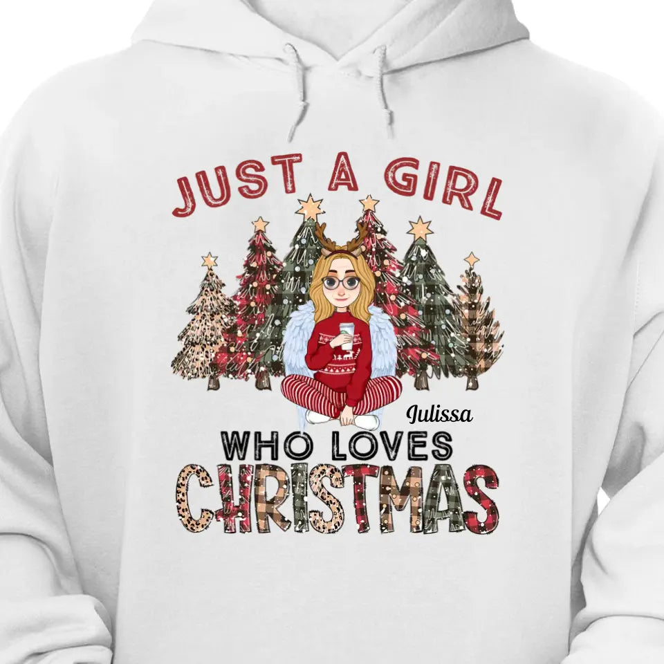 Just A Girl Who Loves Christmas Gift For Women - Personalized Sweatshirt