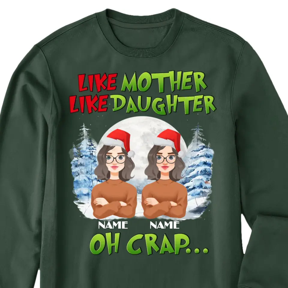 Like Mom Like Child - Personalized Sweatshirt