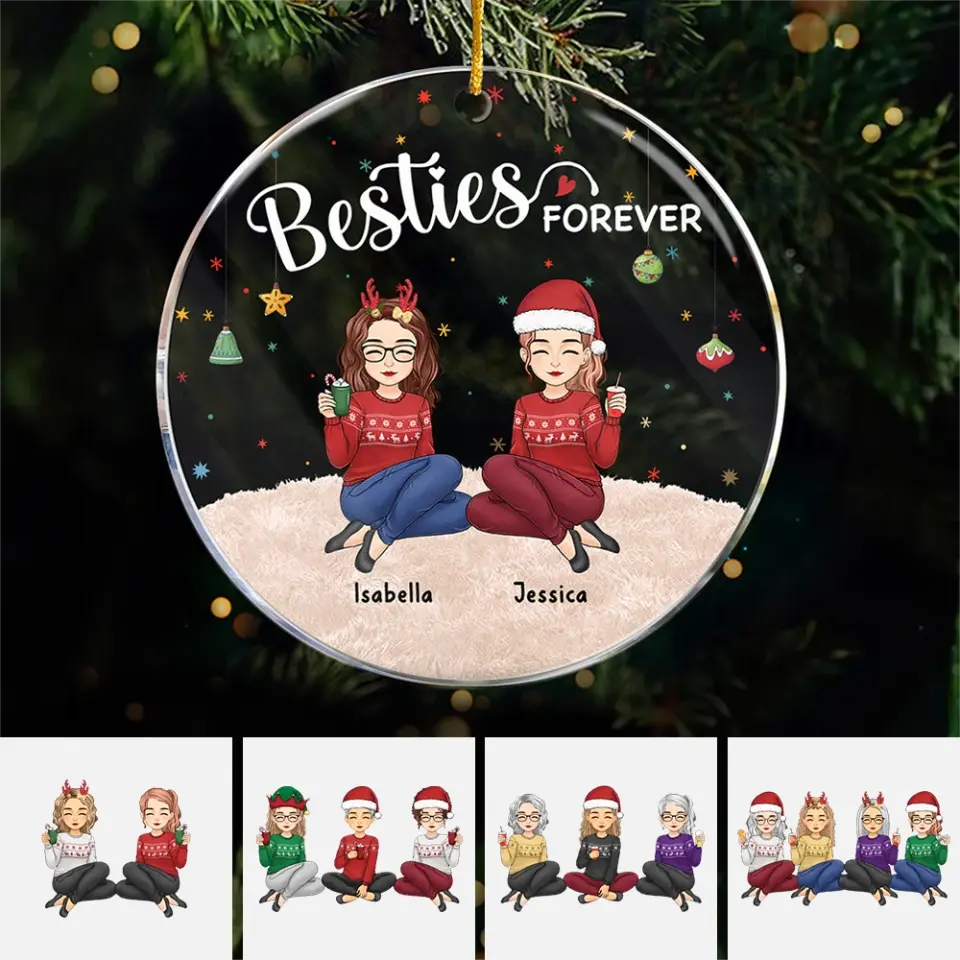 The Best Person To Share Wonderful Times With - Bestie Personalized Custom Ornament - Acrylic Round Shaped - Christmas Gift For Best Friends, BFF, Sisters