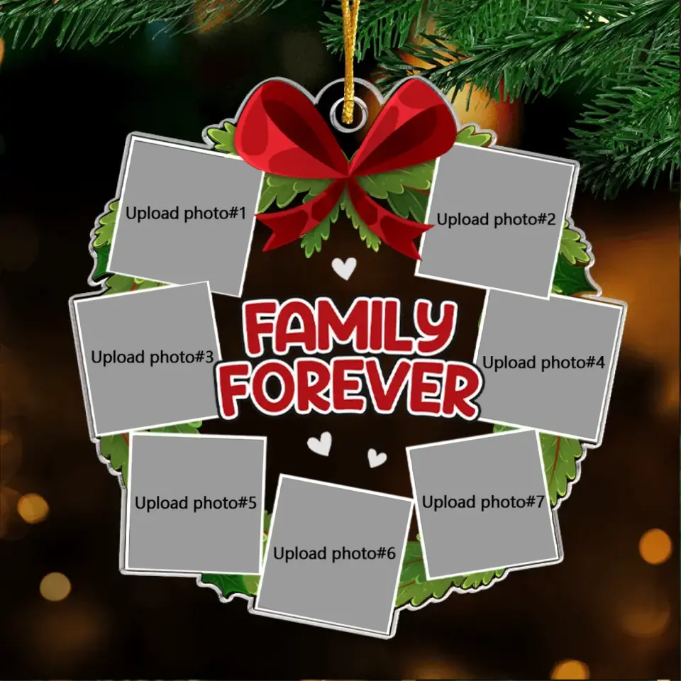 Custom Photo Family Forever - Family Personalized Custom Ornament - Acrylic Custom Shaped - Christmas Gift For Family Members, Siblings