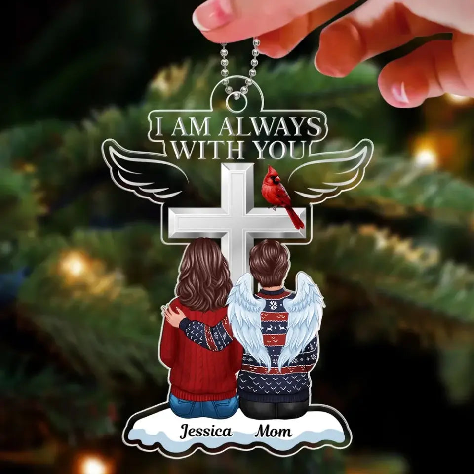 Always With You Family Memorial Keepsake Personalized Acrylic Ornament