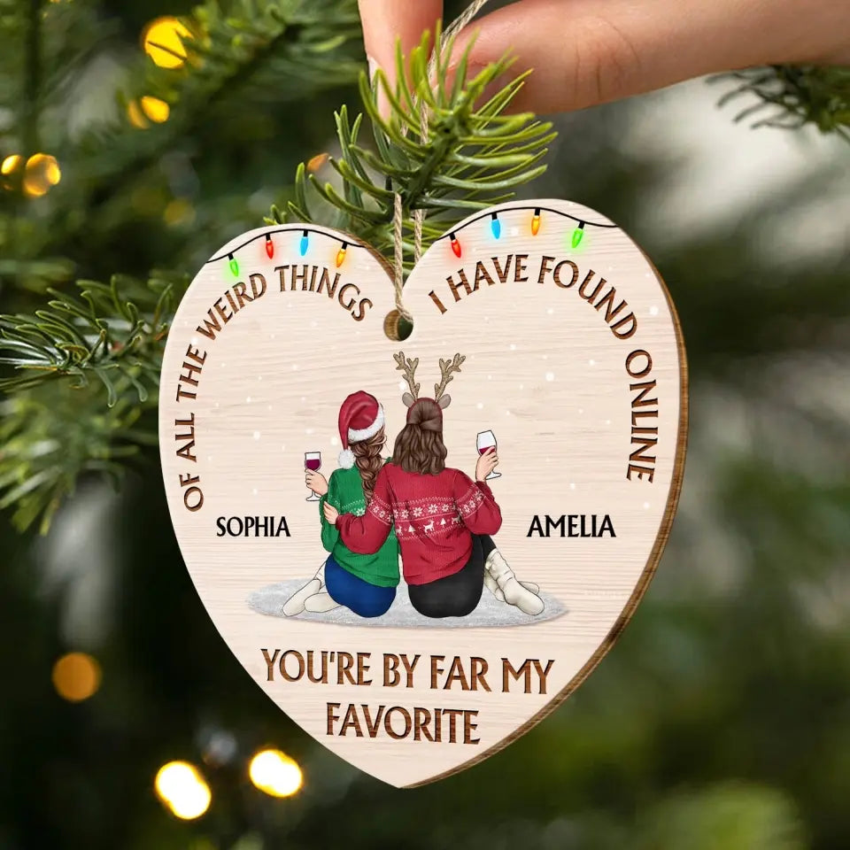 Of All The Weird Things - Christmas Gift For Couples, Husband, Wife - Personalized Custom Shaped Wooden Ornament