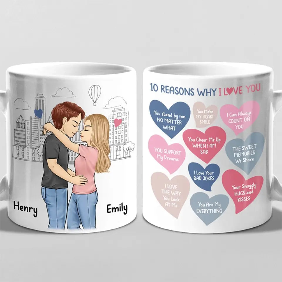 10 Reasons Why I Love You - Couple Personalized Custom Mug - Gift For Husband Wife, Anniversary