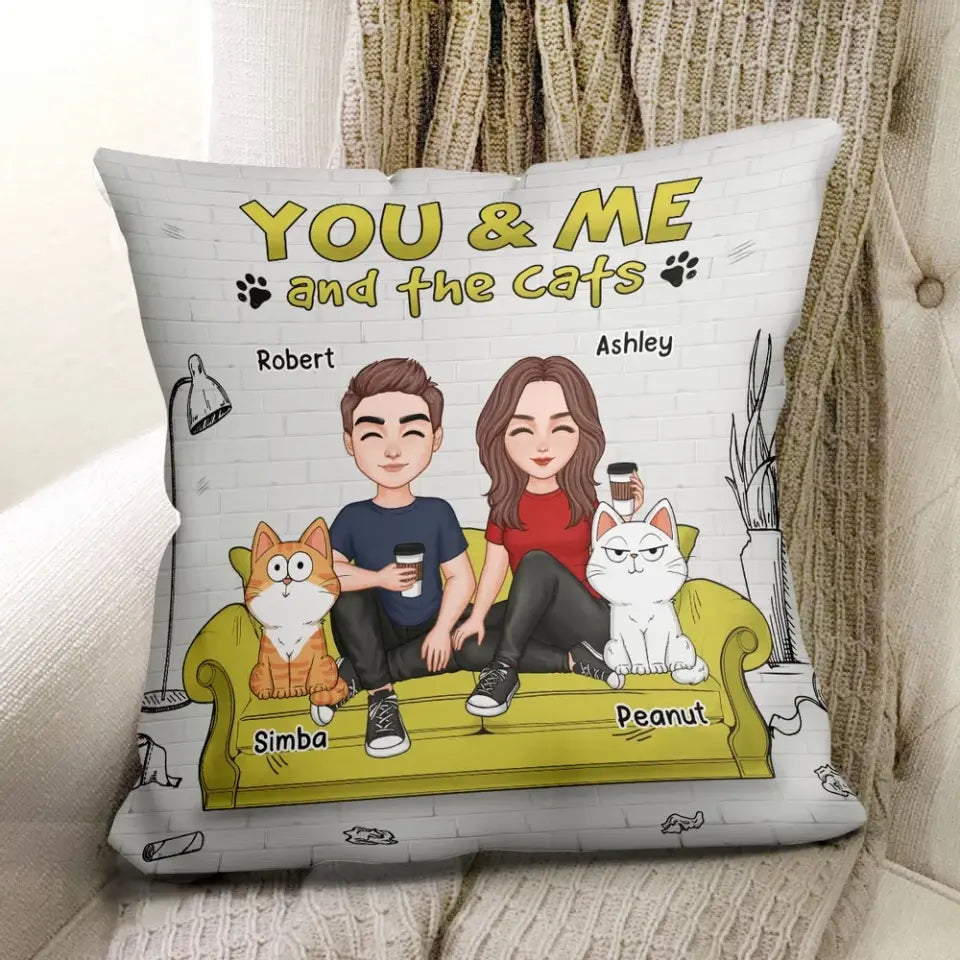 Couple And Funny Cats You Me And The Cats Personalized Pillow