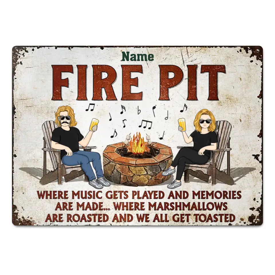 Fire Pit Where Music Gets Played Husband Wife Camping Couple - Backyard Sign - Personalized Custom Classic Metal Signs