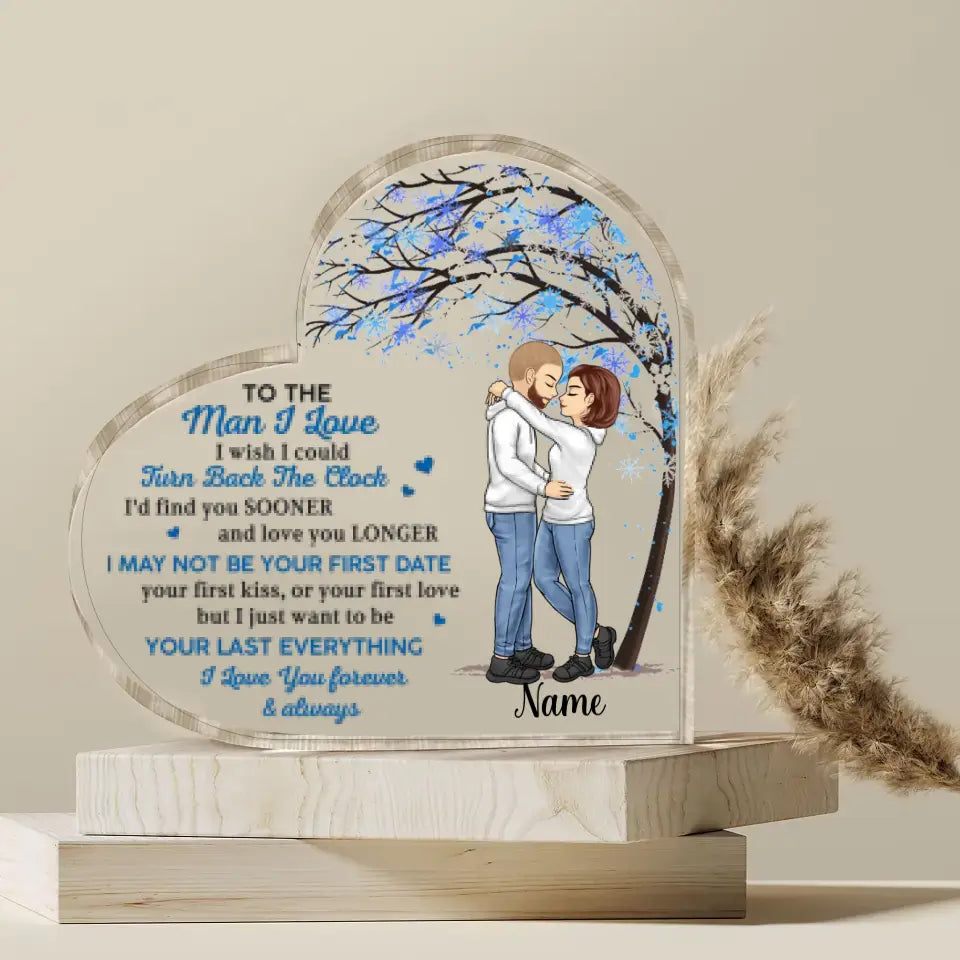 Just Want To Be Your Last Everything - Couple Personalized Custom Heart Shaped Acrylic Plaque - Gift For Husband Wife, Anniversary