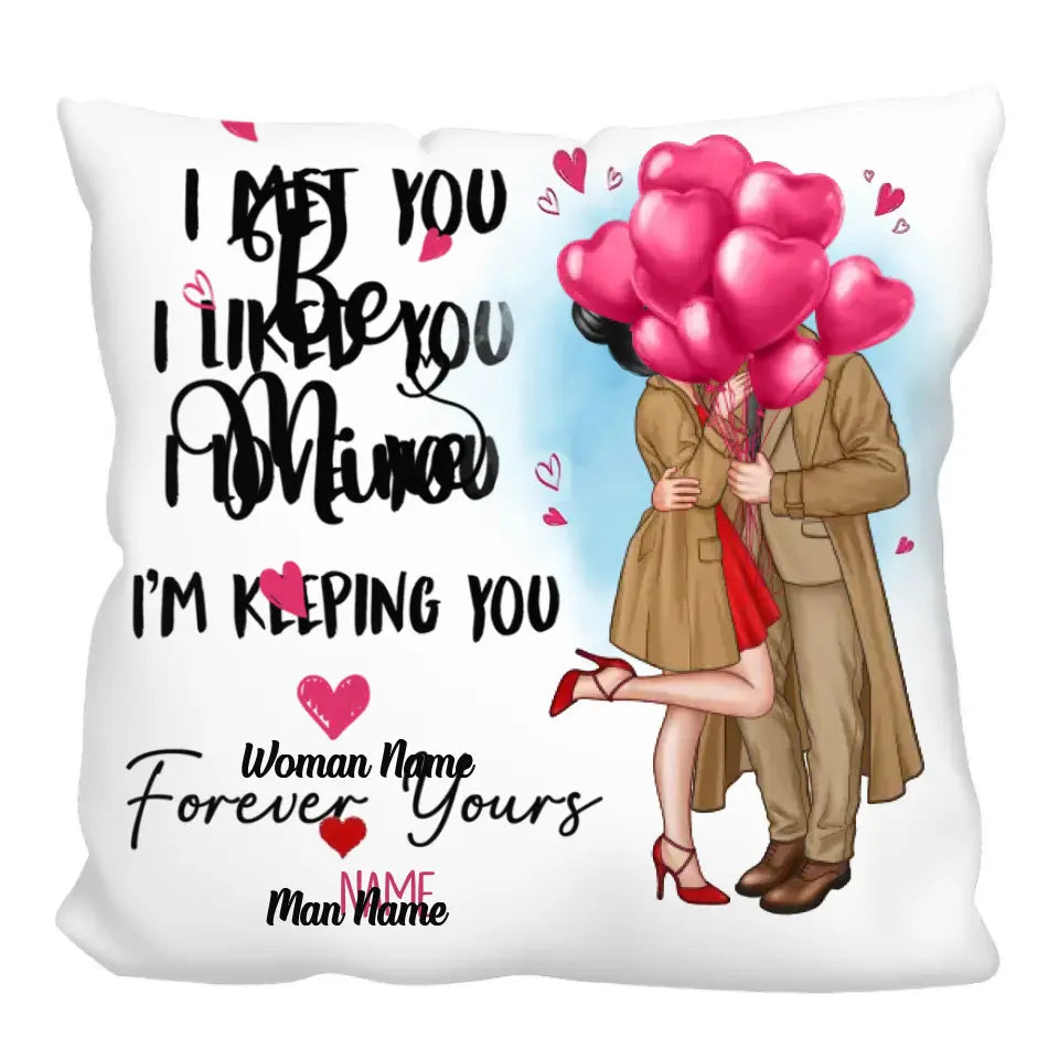 Elegant Couple I Met You I Love You Forever Yours Personalized Pillow