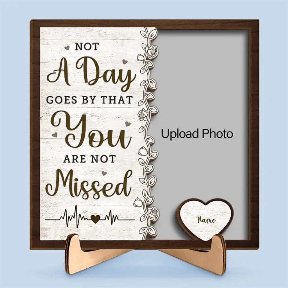 Custom Photo Missing You Is A Heartache - Memorial Personalized Custom 2-Layered Wooden Plaque With Stand - House Warming Gift, Sympathy Gift For Family Members