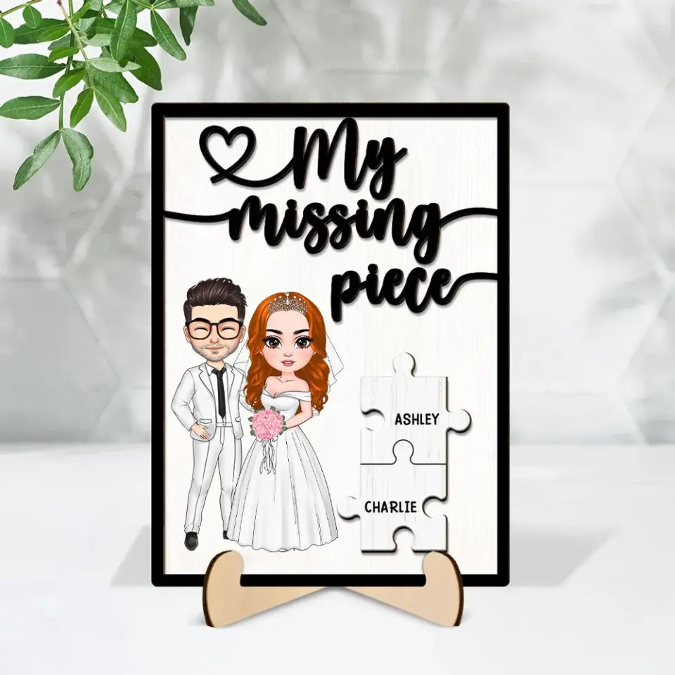 My Missing Piece Valentine‘s Day Personalized 2-Layer Wooden Plaque - Gift For Her Gift For Him