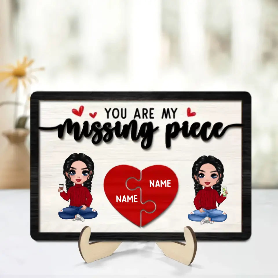 You‘re My Missing Piece Doll Couple Sitting Valentine’s Day Gift For Him For Her Personalized 2-Layer Wooden Plaque