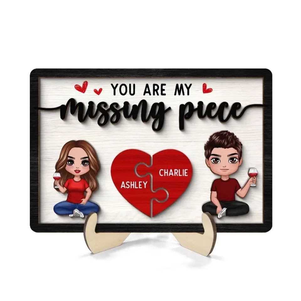 You‘re My Missing Piece Doll Couple Sitting Valentine’s Day Gift For Him For Her Personalized 2-Layer Wooden Plaque