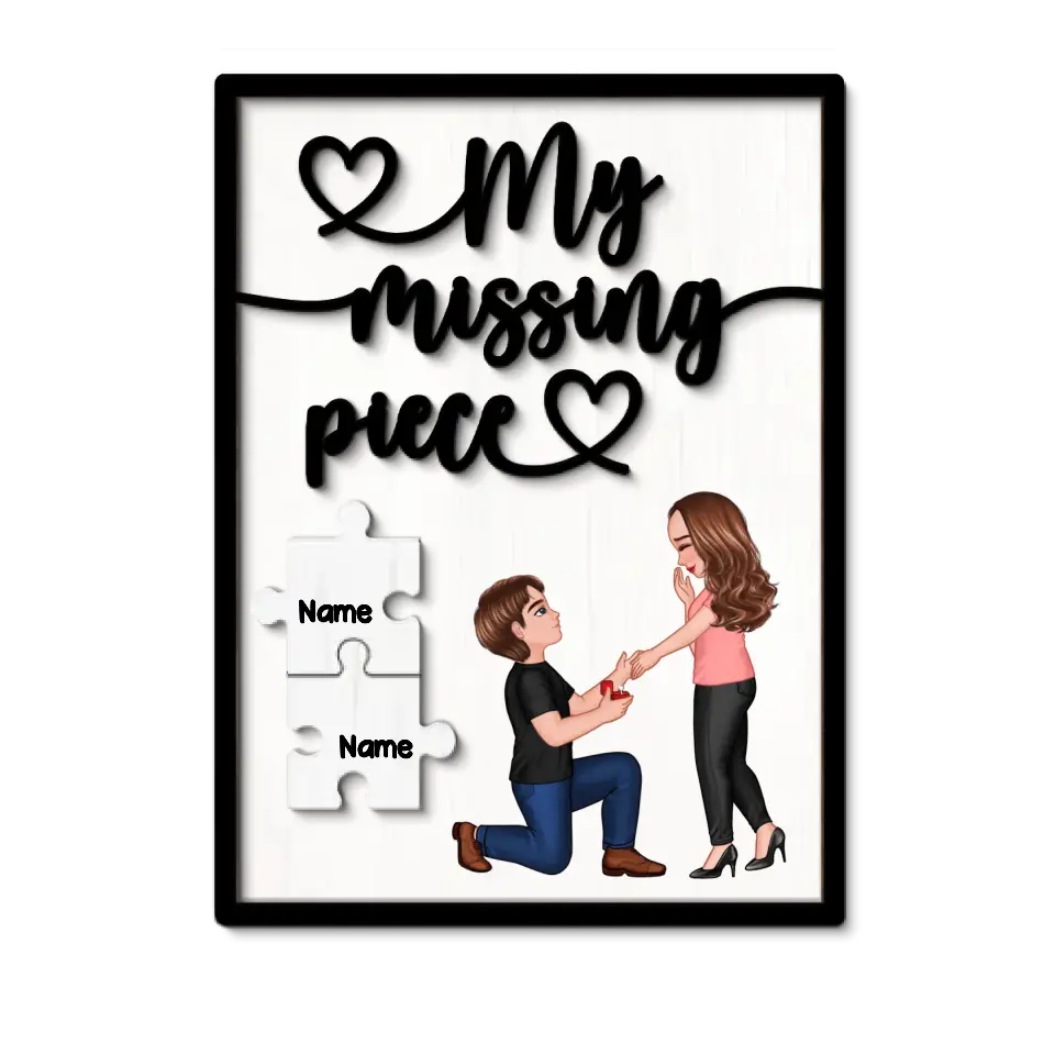 My Missing Piece Proposing Couple Valentine‘s Day Gift For Her Gift For Him Personalized 2-Layer Wooden Plaque