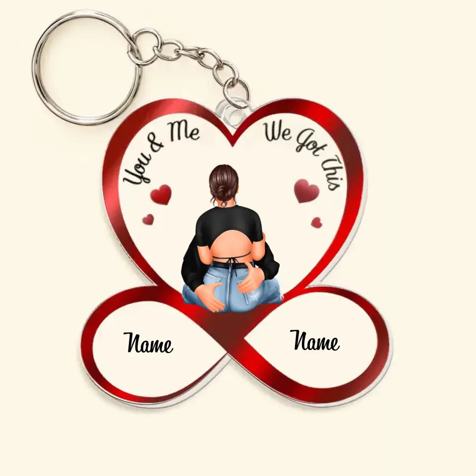 You & Me We Got This Couples - Personalized Acrylic Keychain