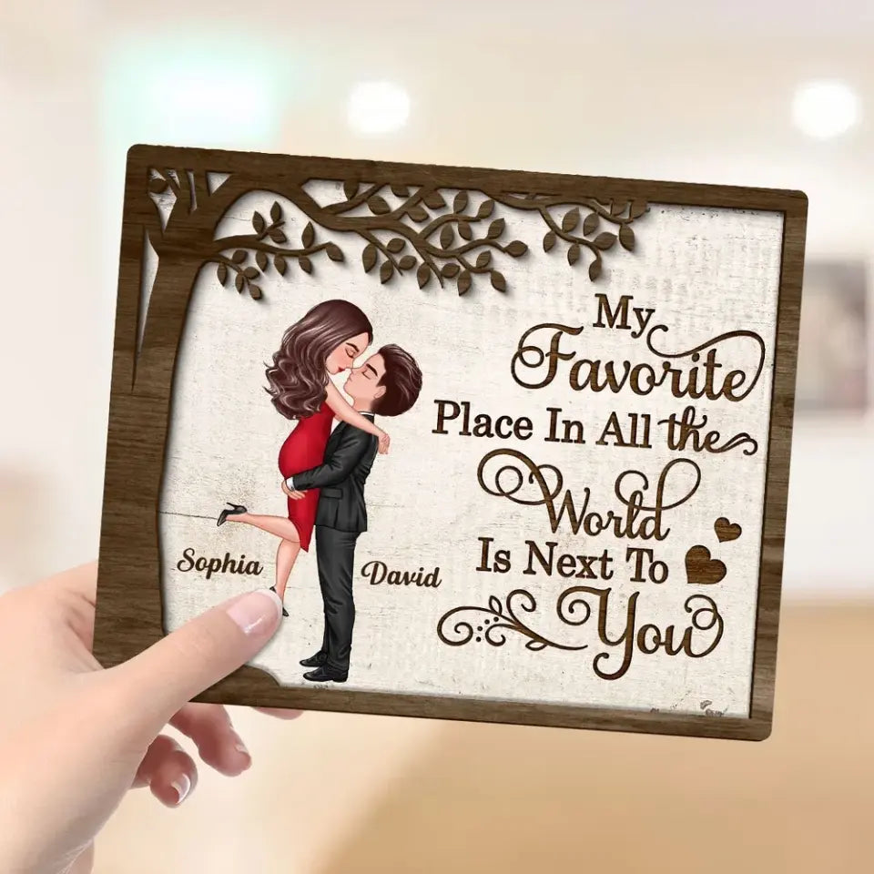 My Favorite Place In All The World Hugging Couple Personalized 2-Layer Wooden Plaque