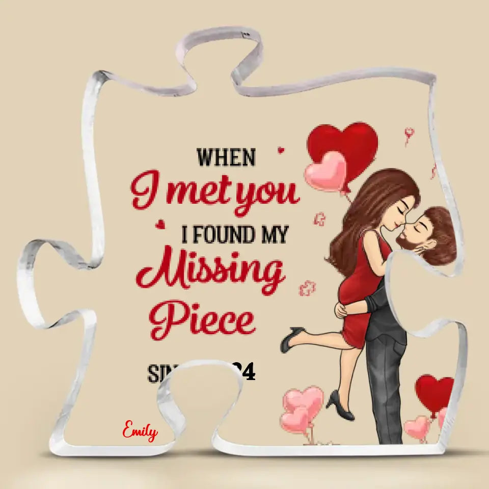 You Are The Missing Piece To My Heart - Couple Personalized Custom Puzzle Shaped Acrylic Plaque - Gift For Husband Wife, Anniversary