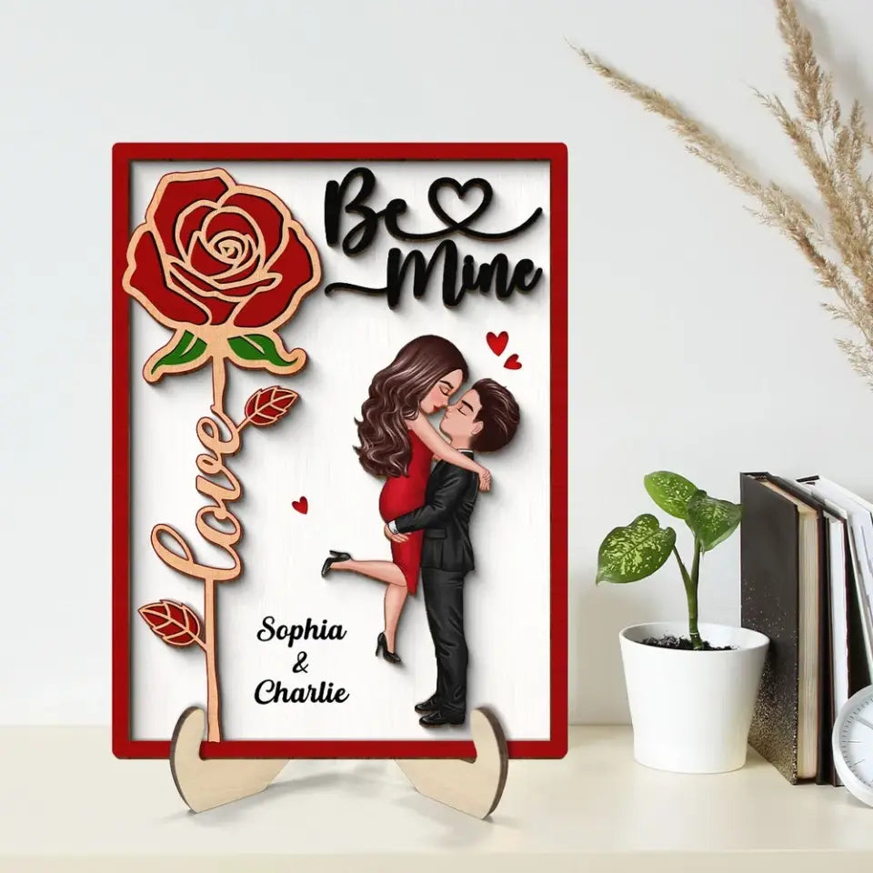 Be Mine Couple Hugging Kissing Rose Valentine‘s Day Gift For Him For Her Personalized 2-Layer Wooden Plaque