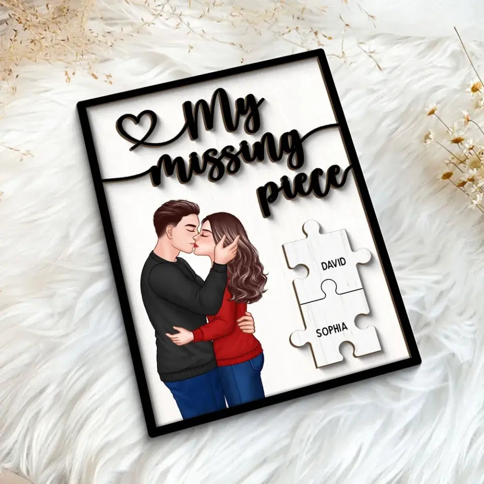 My Missing Piece Romantic Couple Kissing Valentine‘s Day Gift For Her Gift For Him Personalized 2-Layer Wooden Plaque