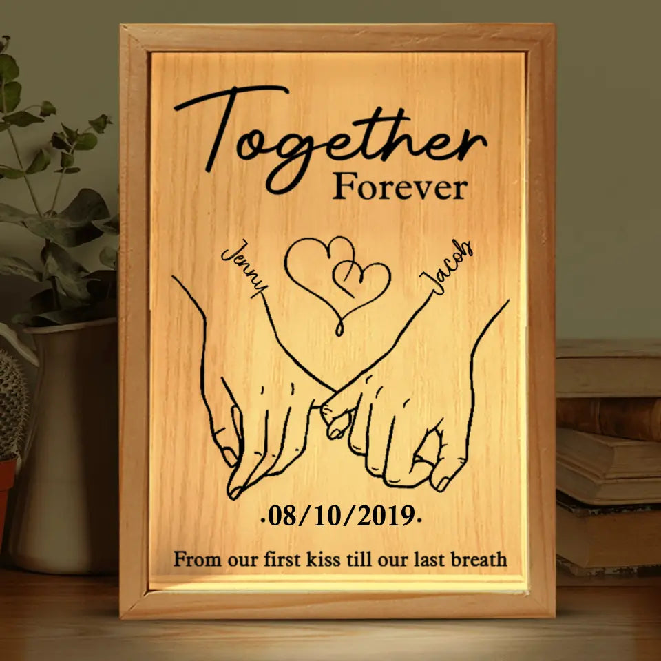 Together Forever From Our First Kiss Till Our Last Breath - Couple Personalized Custom Frame Light Box - Gift For Husband Wife, Anniversary