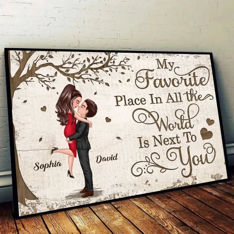 Favorite Place In The World Couple Kissing Personalized Poster, Valentine‘s Day Gift For Him, For Her