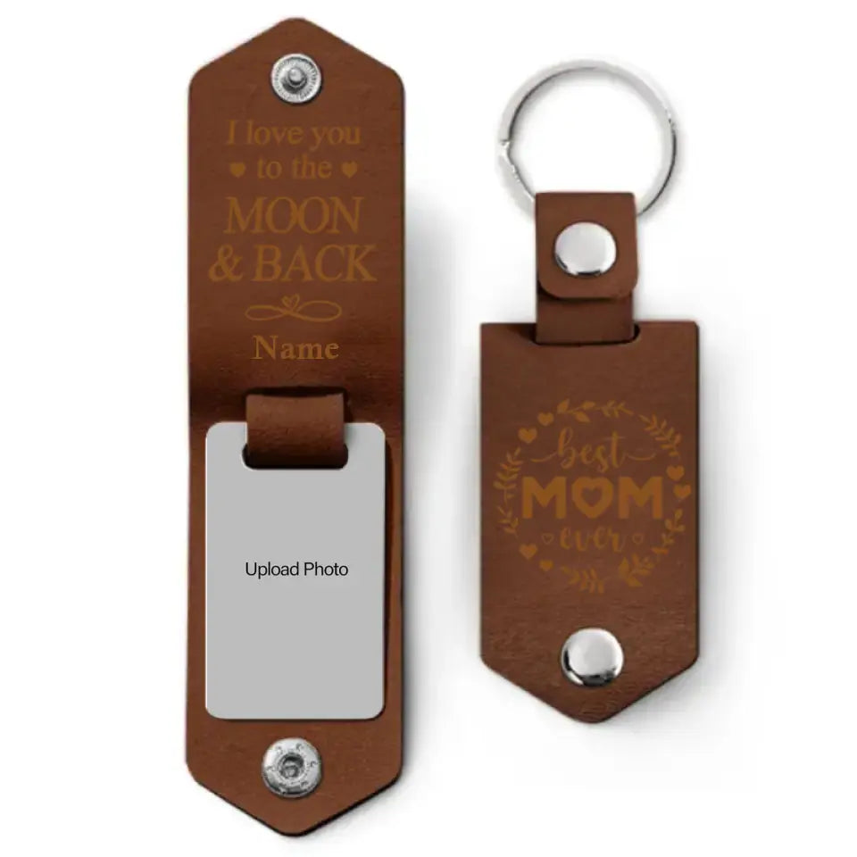 Custom Photo We Love You To The Moon And Back - Gift For Mom - Personalized Leather Photo Keychain