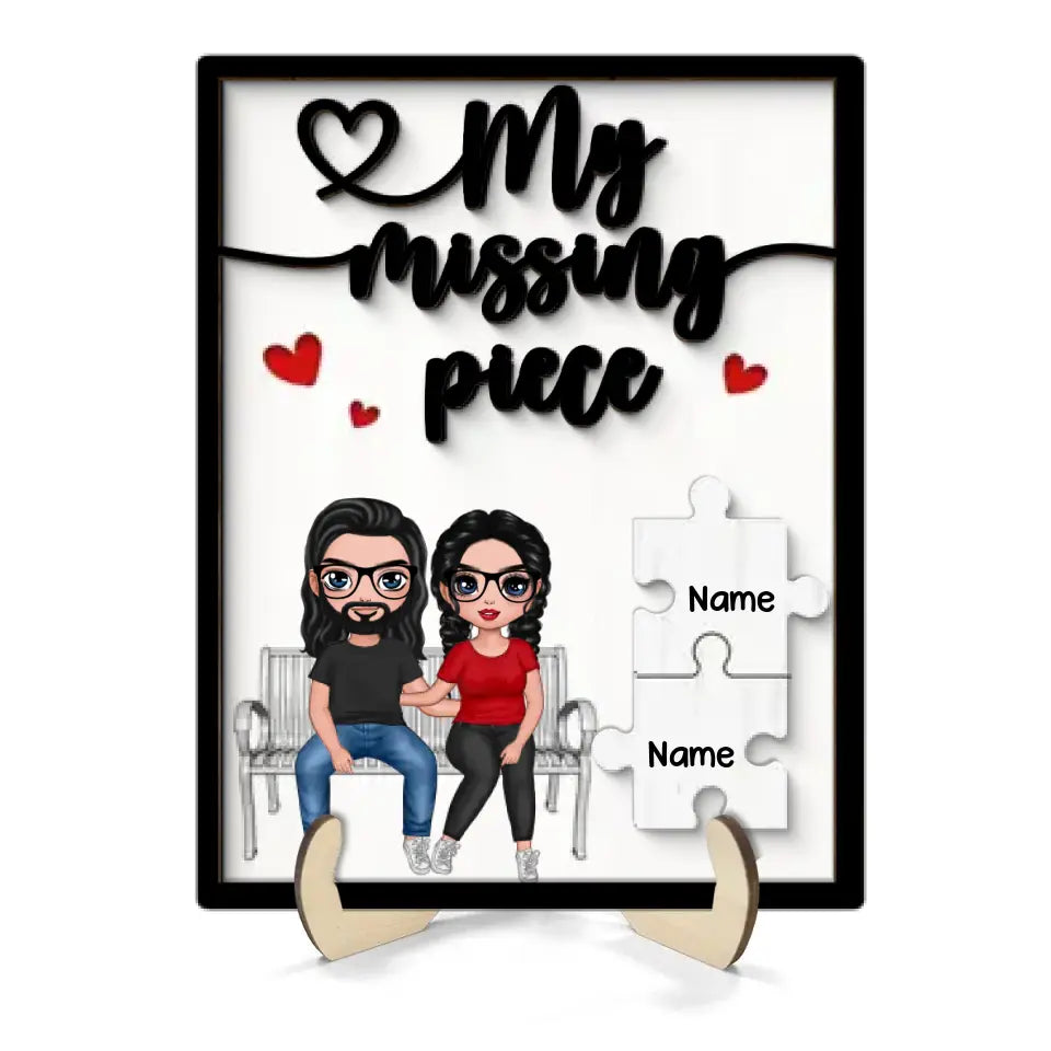 My Missing Piece Couple Sitting On Bench Valentine‘s Day Gift For Her Gift For Him Personalized 2-Layer Wooden Plaque