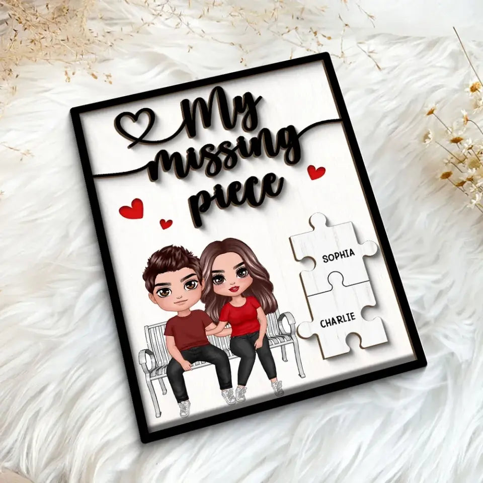 My Missing Piece Couple Sitting On Bench Valentine‘s Day Gift For Her Gift For Him Personalized 2-Layer Wooden Plaque