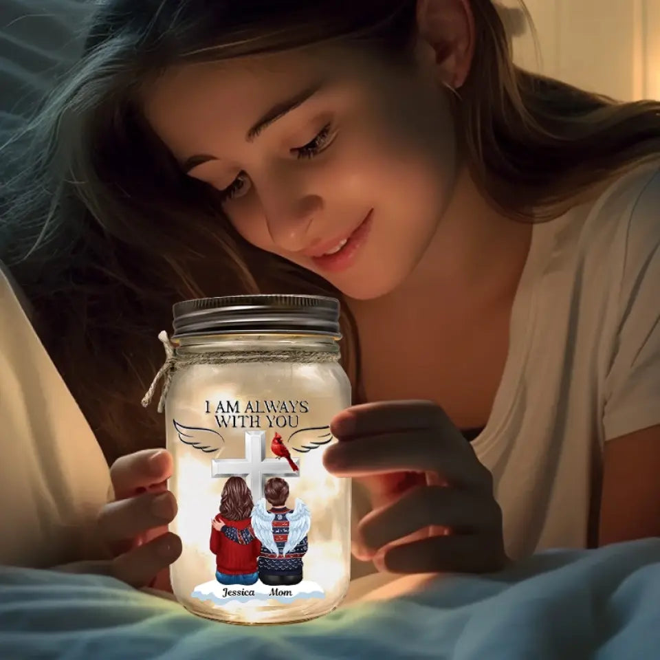 Always With You Memorial Personalized Custom Mason Jar Light - Sympathy Gift For Family Members