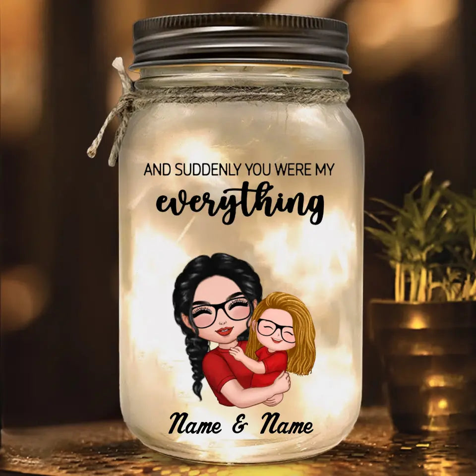 Personalized Custom Mason Jar Light - You Are My Everything Mom Grandma Hugging Kid