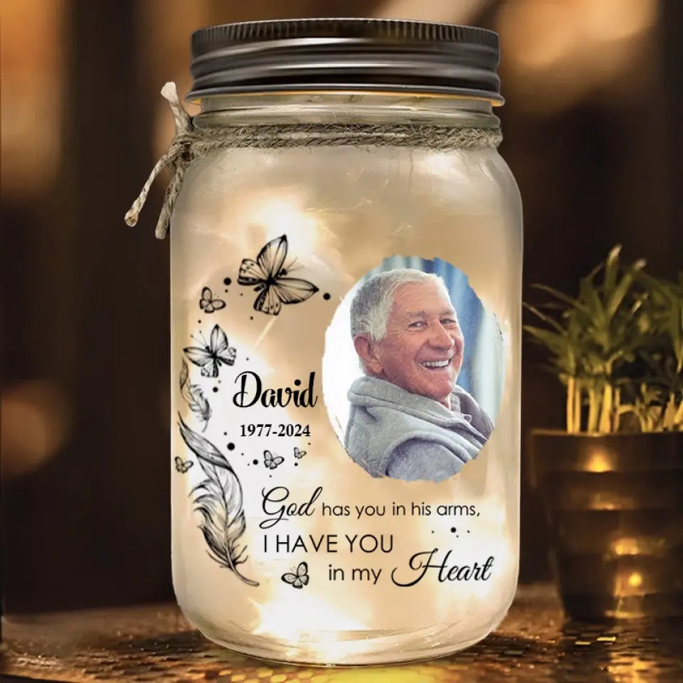 God Has You in His Arms, I Have You in My Heart - Personalized Custom Mason Jar Light - Sympathy Gift For Family Members