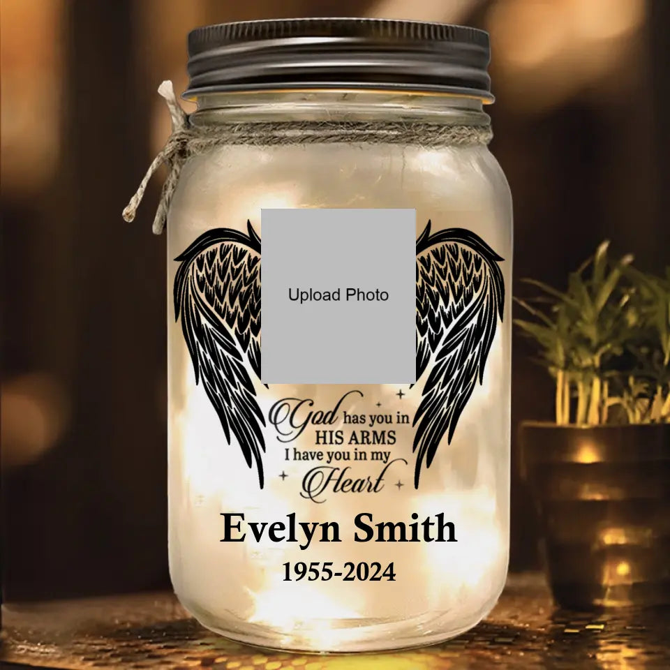 Custom Photo God Has You In His Arms - Memorial Personalized Custom Mason Jar Light - Sympathy Gift For Family Members