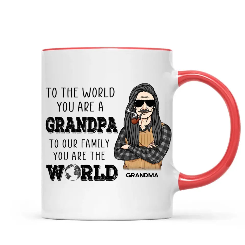 Dad Grandpa You Are The World Personalized Mug