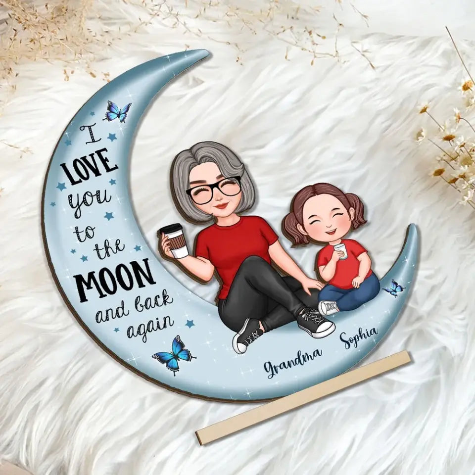 Cute Grandma & Grandkid On Moon Gift For Grandma Gift For Granddaughter Grandson Grandchildren Personalized Standing Wooden Plaque