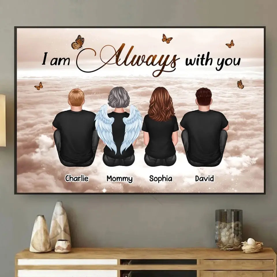 Always With You Sky Family Members, Sympathy Gift, Memorial Personalized Poster