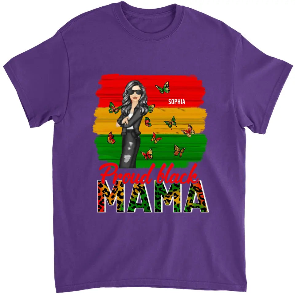 Proud Black Mama - Gift For Mother - Personalized T Shirt