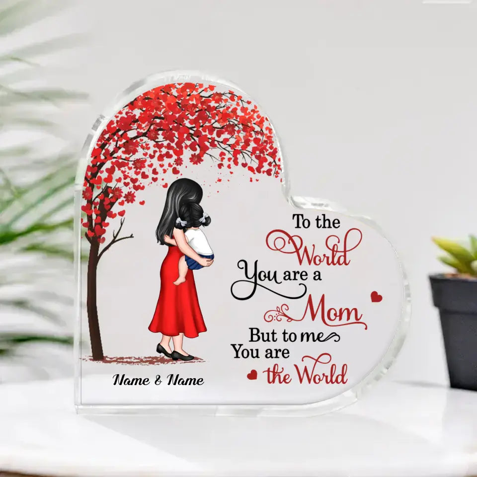 You Are My Everything Mom Holding Kid, Mother's Day Gift For Mom-Personalized Custom Heart Shaped Acrylic Plaque