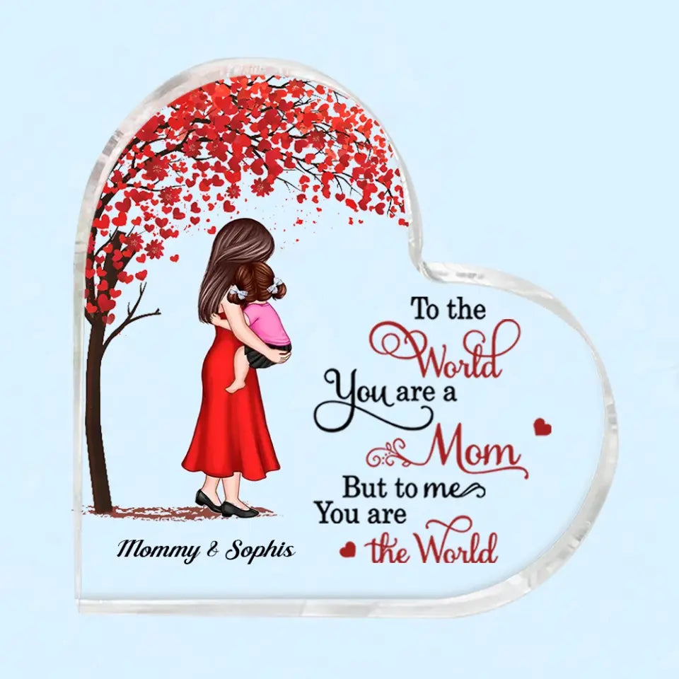 You Are My Everything Mom Holding Kid, Mother's Day Gift For Mom-Personalized Custom Heart Shaped Acrylic Plaque