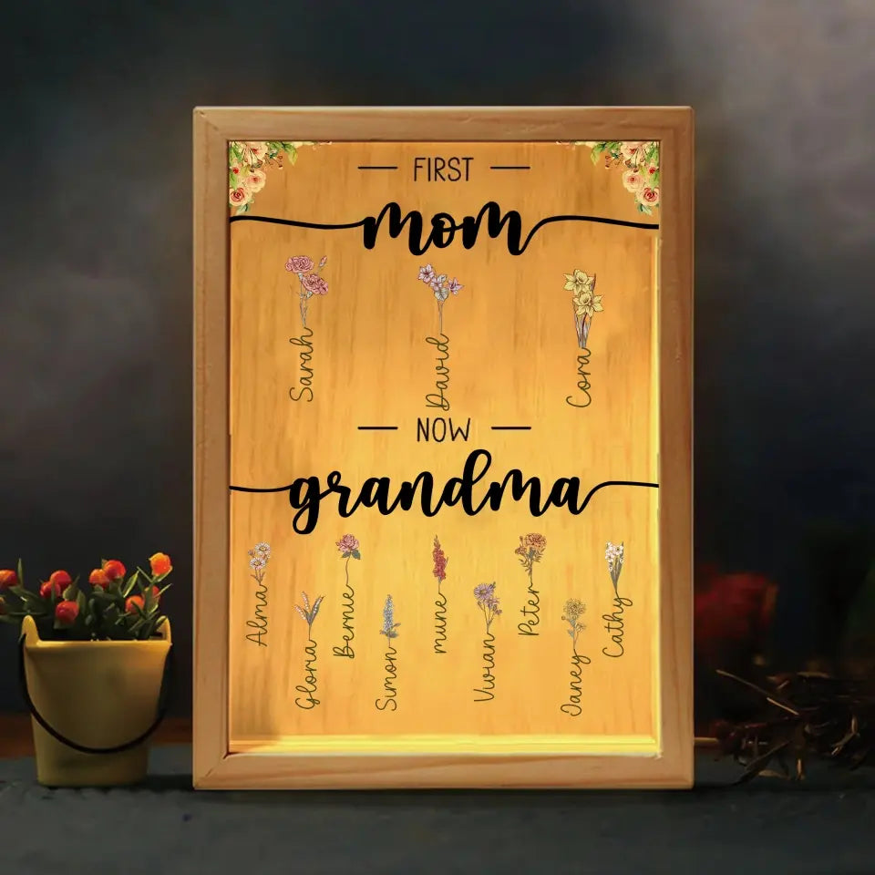 First Mom Now Grandma - Personalized Frame Light Box