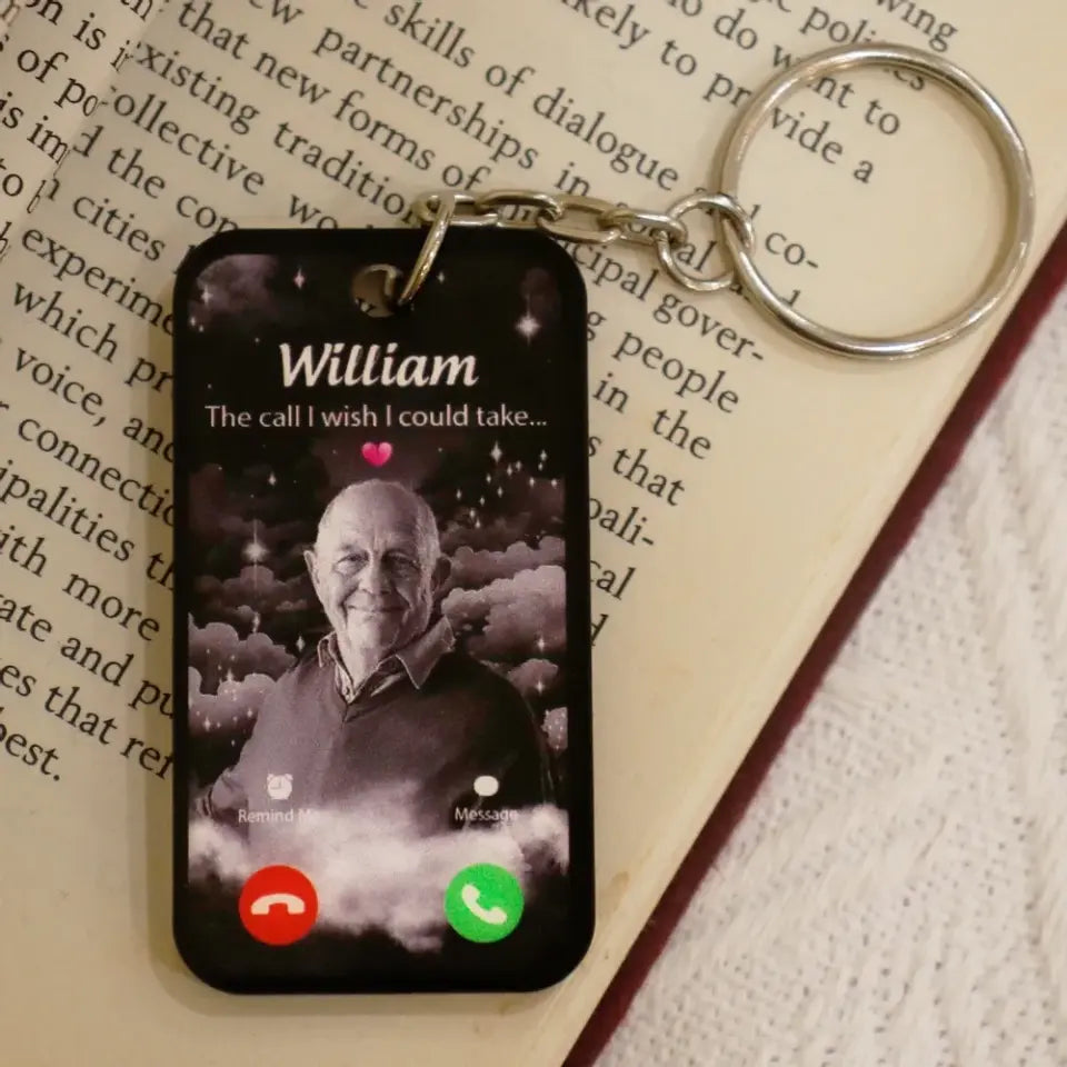 The Call I Wish I Could Take Memorial Sympathy Gift Remembrance Keepsake Photo Inserted Personalized Acrylic Keychain