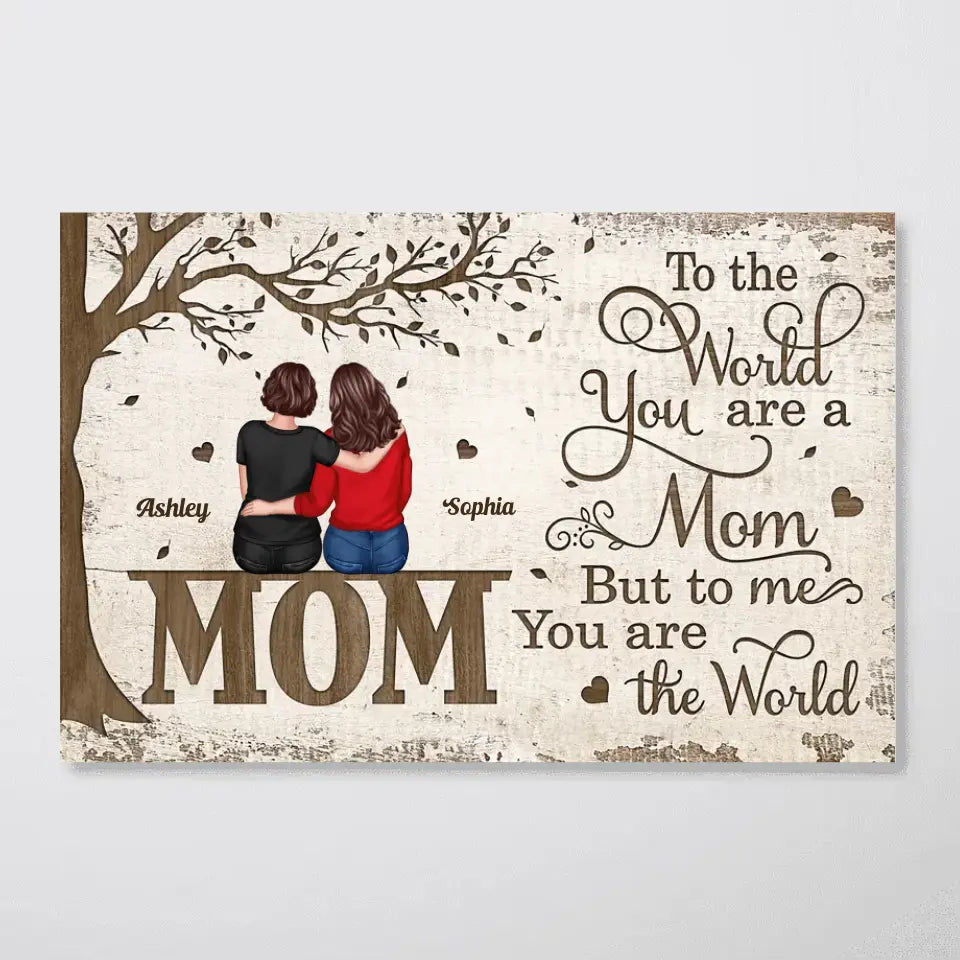 To The World You Are A Mom Under The Tree Personalized Horizontal Poster