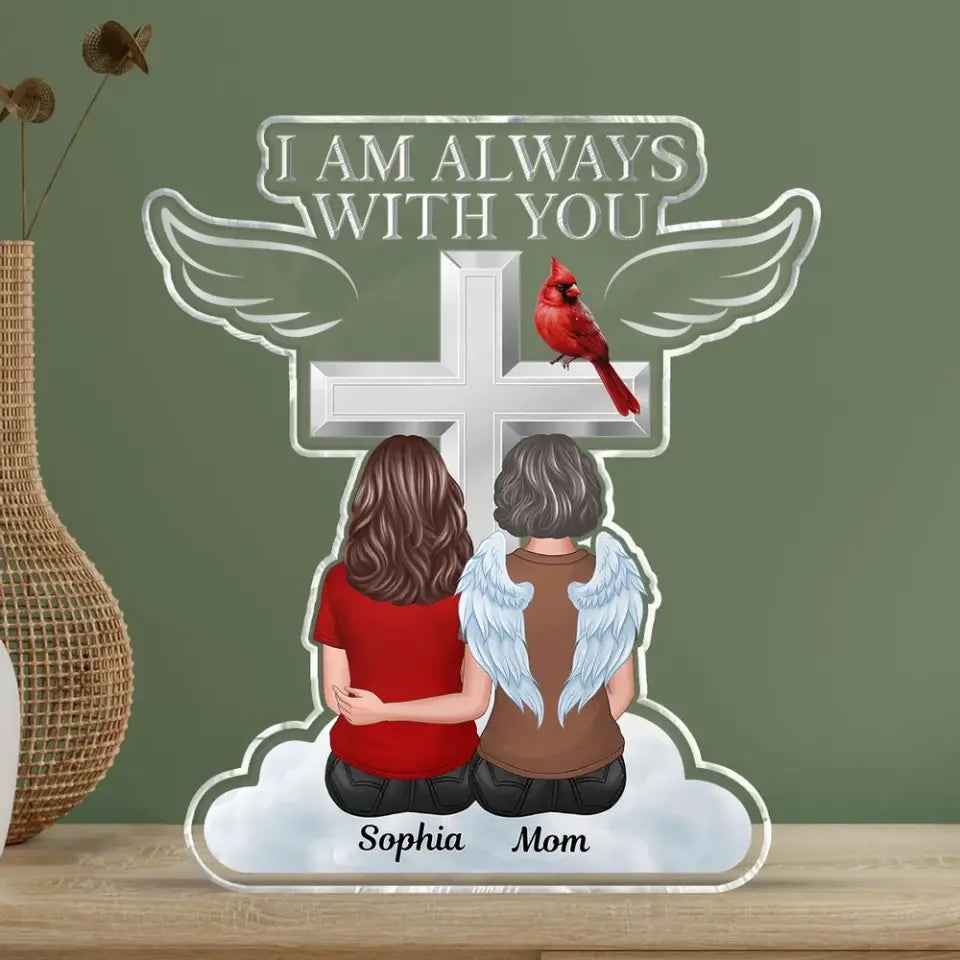 Always With You Family Memorial Keepsake Personalized Acrylic Block Plaque