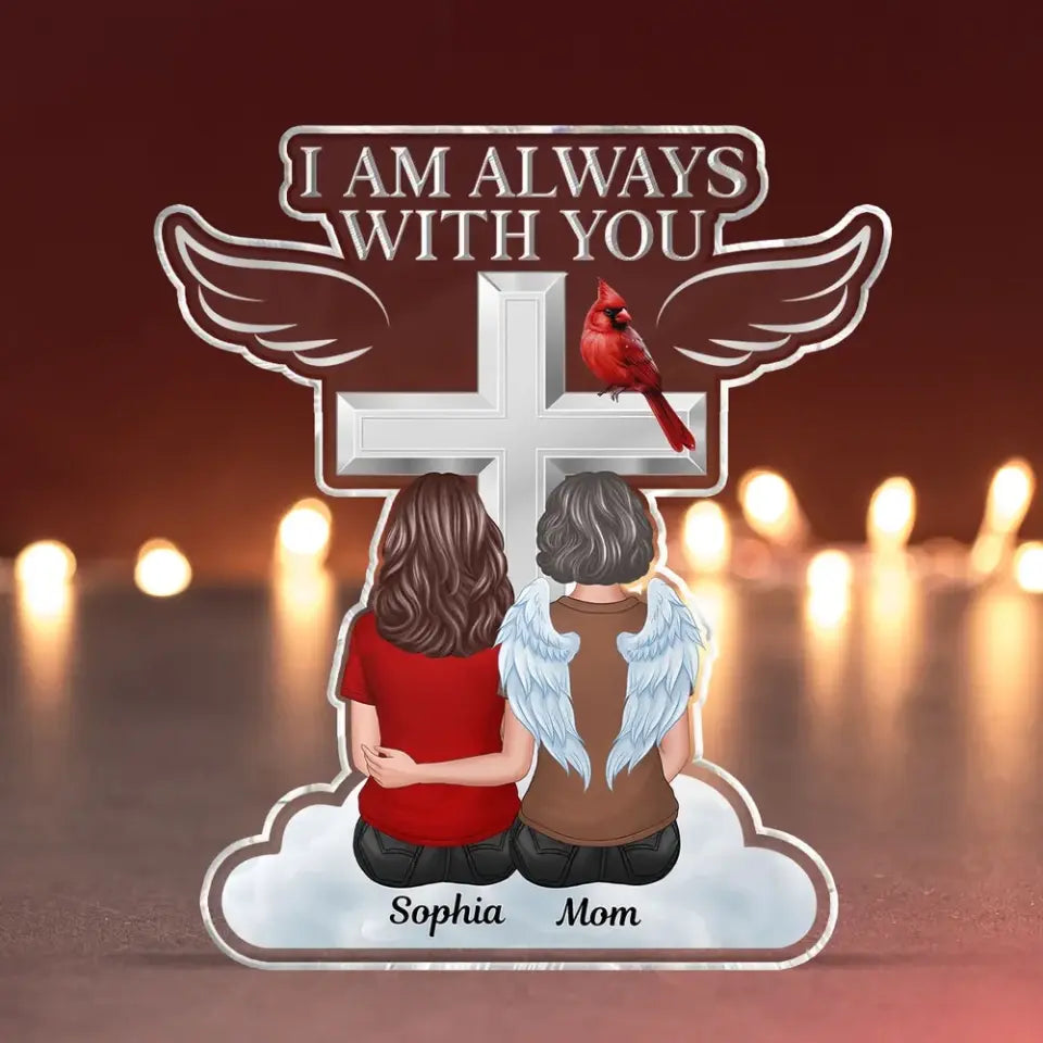 Always With You Family Memorial Keepsake Personalized Acrylic Block Plaque