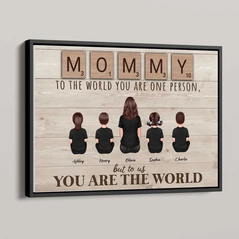 Mom Grandma You Are The World Alphabet Tiles Family Back View Personalized Horizontal Poster