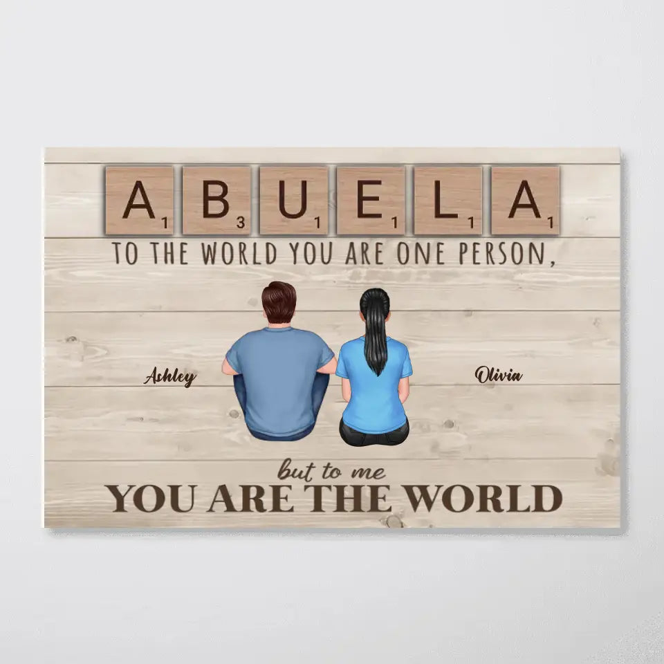 Mom Grandma You Are The World Alphabet Tiles Family Back View Personalized Horizontal Poster