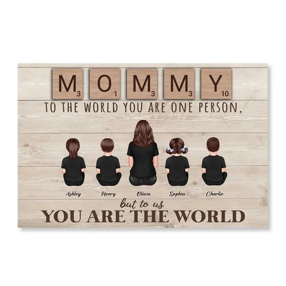 Mom Grandma You Are The World Alphabet Tiles Family Back View Personalized Horizontal Poster